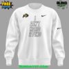 Colorado Buffaloes Coach Prime I AIN T HARD TO FIND Sweatshirt 2