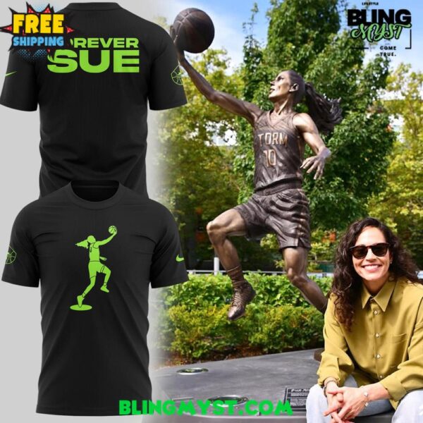 Forever Sue Seattle Storm 2025 Shirt