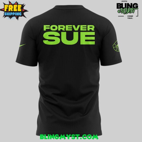 Forever Sue Seattle Storm 2025 Shirt
