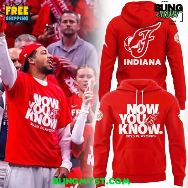 Indiana Fever Now You Know 2025 Playoffs Hoodie