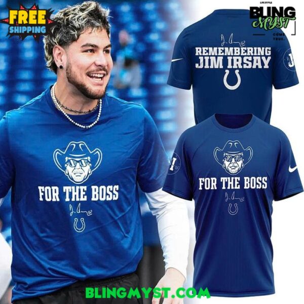 Jim Irsay Indianapolis Colts For the Boss 2025 Shirt Collection