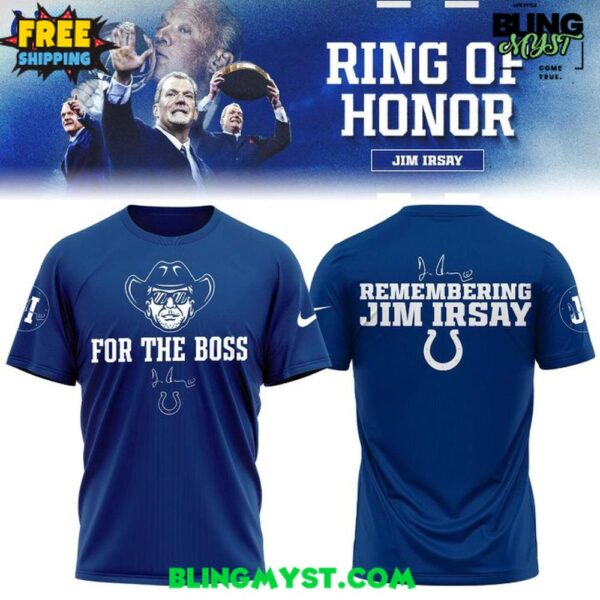 Jim Irsay Indianapolis Colts For the Boss 2025 Shirt Collection