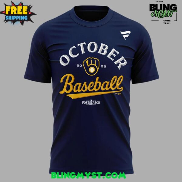 Milwaukee Brewers October Baseball 2025 Postseason T-Shirt