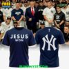 New York Yankees Jesus Won Special T Shirt 1