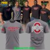 Ohio State Football Jesus Won Special Gray T Shirt 1