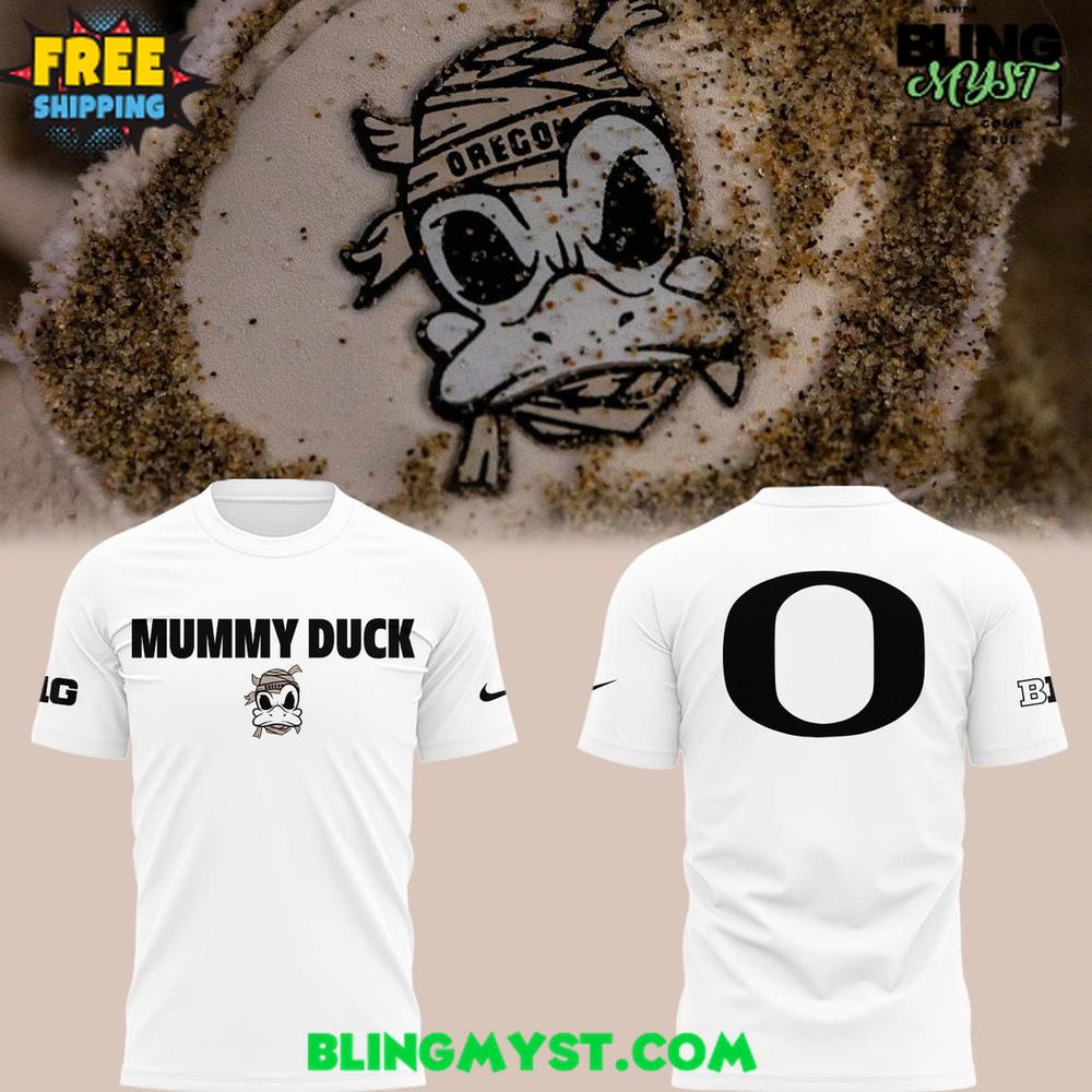Oregon Ducks Mummy Duck 2025 T-Shirt Oregon Ducks Mummy Duck 2025 T-Shirt