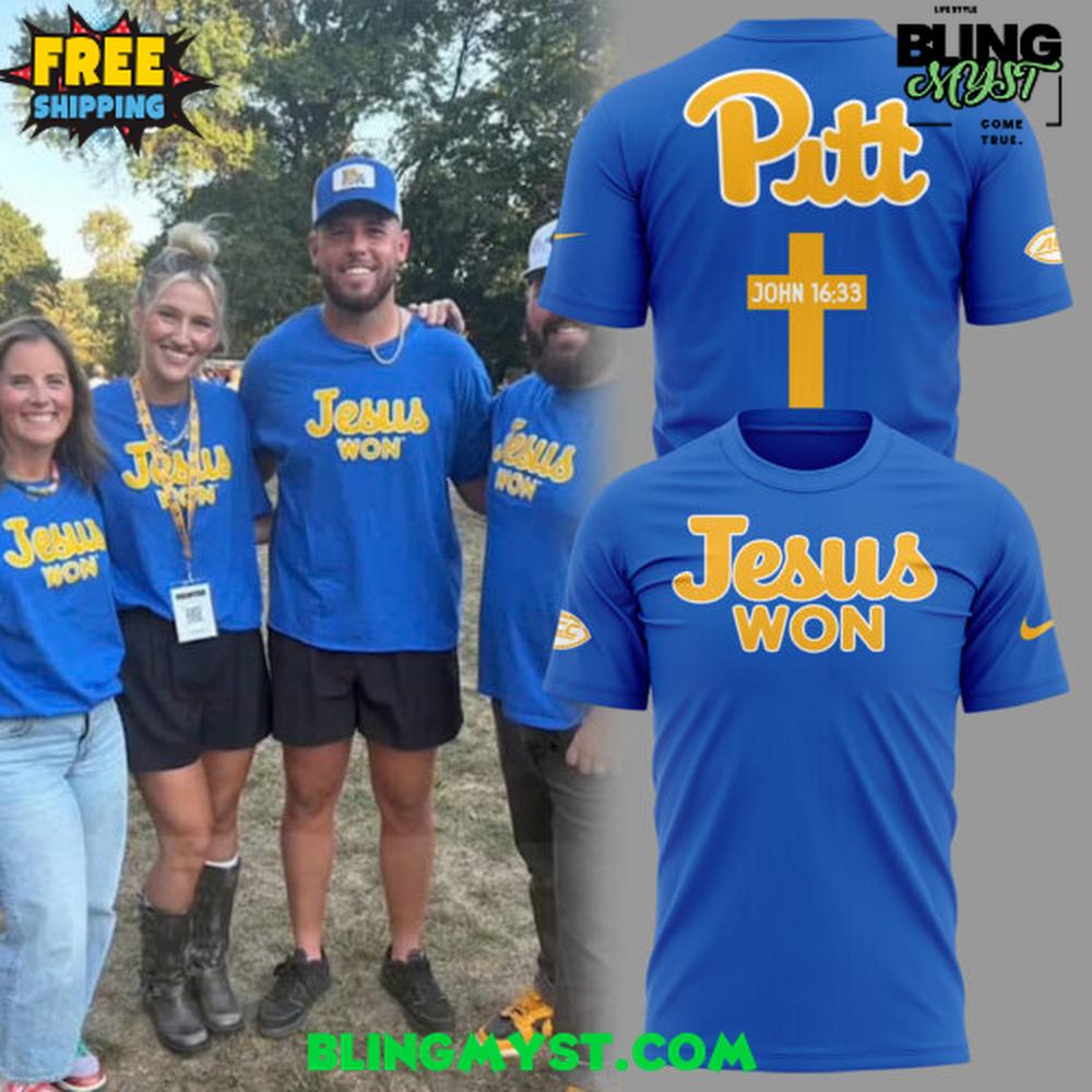 Pittsburgh Panthers x Jesus Won Special T-Shirt Pittsburgh Panthers x Jesus Won Special T-Shirt