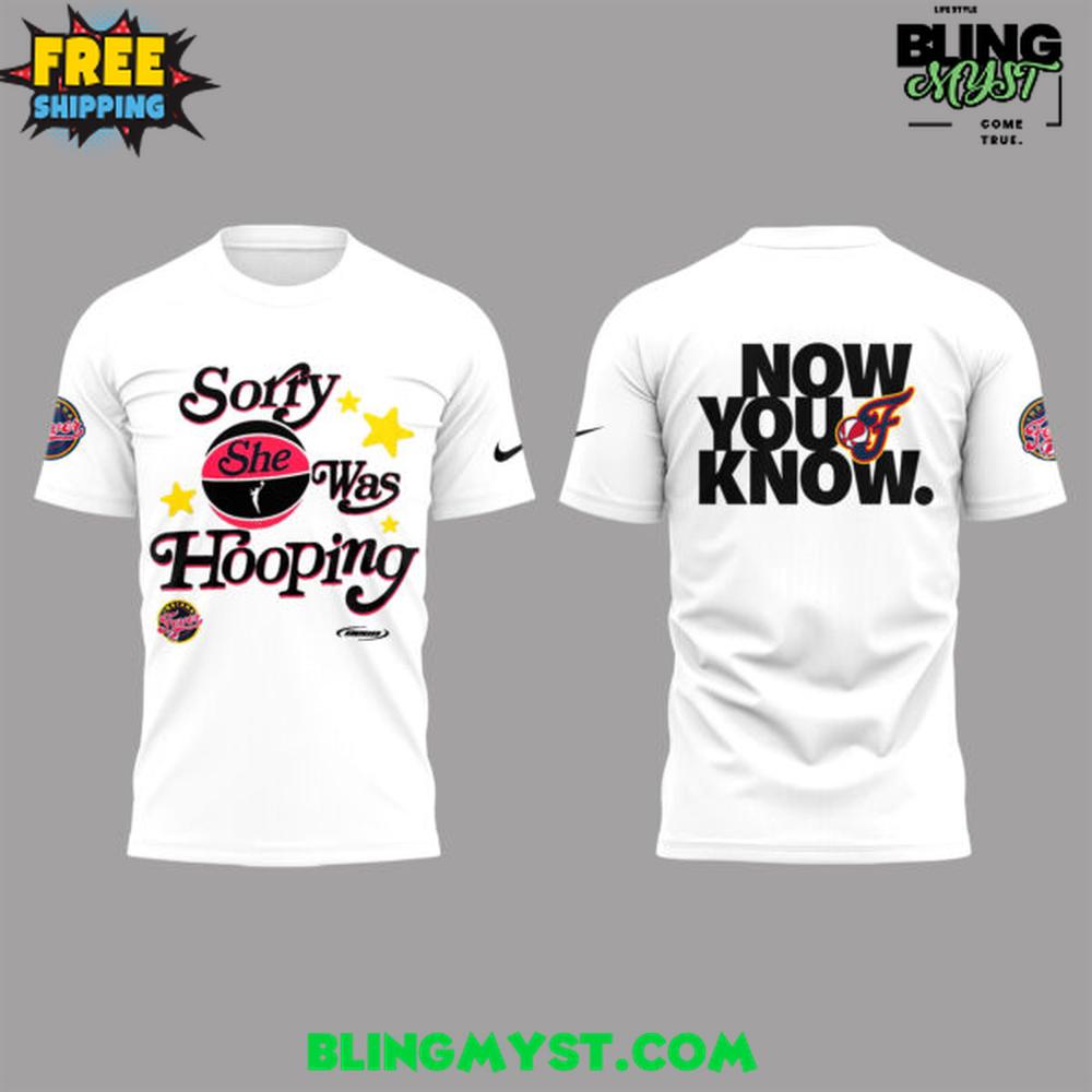 Sorry She Was Hooping Indiana Fever T-Shirt Sorry She Was Hooping Indiana Fever T-Shirt
