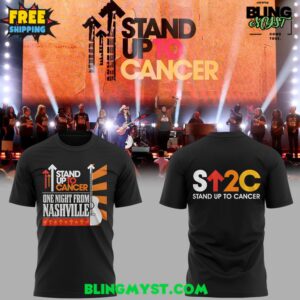 Stand Up to Cancer One Night Form Nashville 2025 T-Shirt