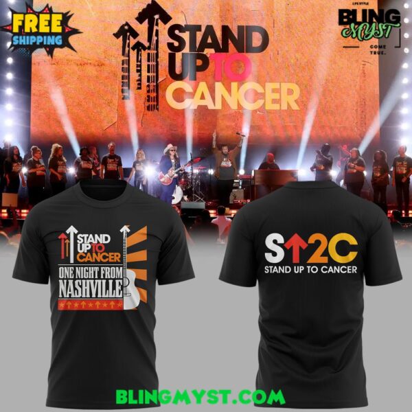 Stand Up to Cancer One Night Form Nashville 2025 T-Shirt