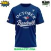 Toronto Blue Jays 2025 MLB Postseason Locker Room T Shirt 2