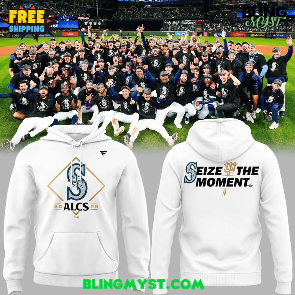 2025 ALCS Seattle Mariners Seize The Moment Hoodie 2025 ALCS Seattle Mariners Seize The Moment Hoodie