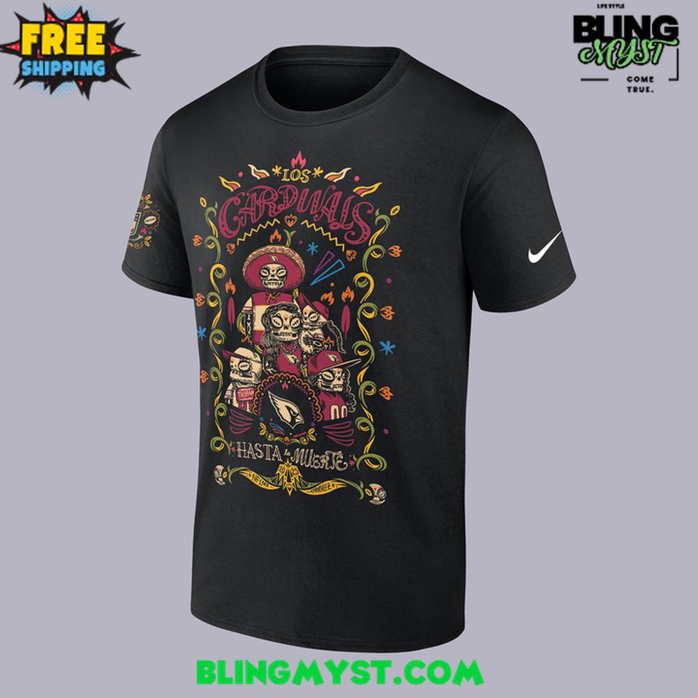 Arizona Cardinals Hasta La Muerte 2025 Special T-Shirt Arizona Cardinals Hasta La Muerte 2025 Special T-Shirt