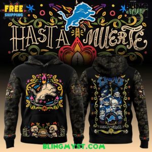 Detroit Lions Hasta La Muerte 2025 Hoodie