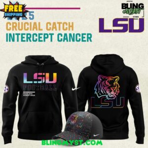 LSU Tigers Crucial Catch Intercept Cancer 2025 Hoodie