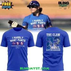 Los Angeles Dodgers 2025 I Hardly Want Pants T-Shirt