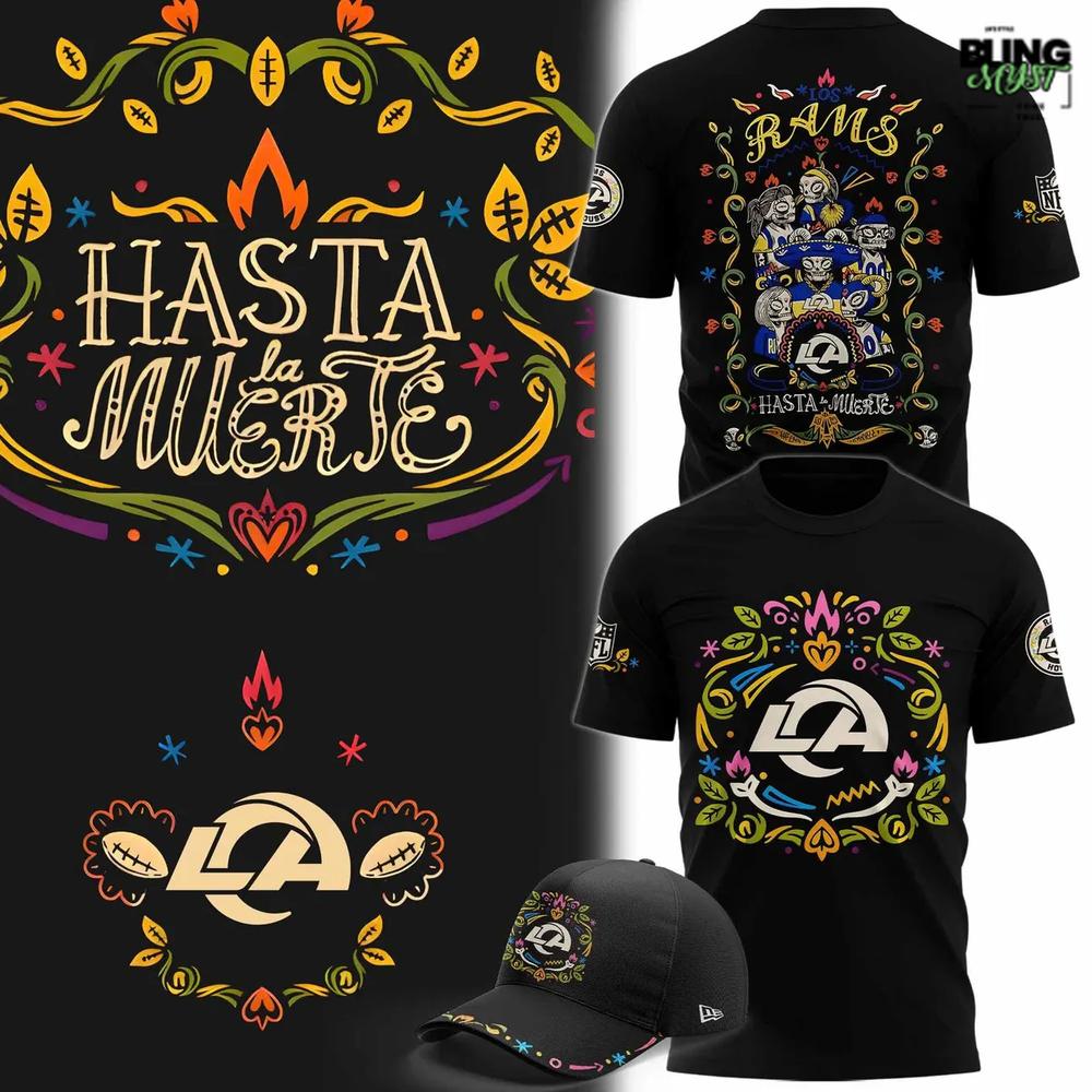 Los Angeles Rams Hasta La Muerte 2025 T-Shirt Los Angeles Rams Hasta La Muerte 2025 T-Shirt