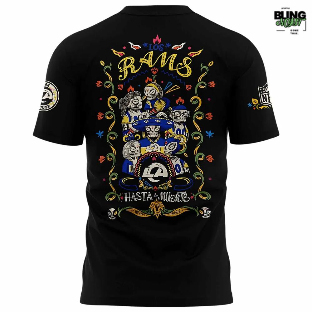Los Angeles Rams Hasta La Muerte 2025 T-Shirt Los Angeles Rams Hasta La Muerte 2025 T-Shirt