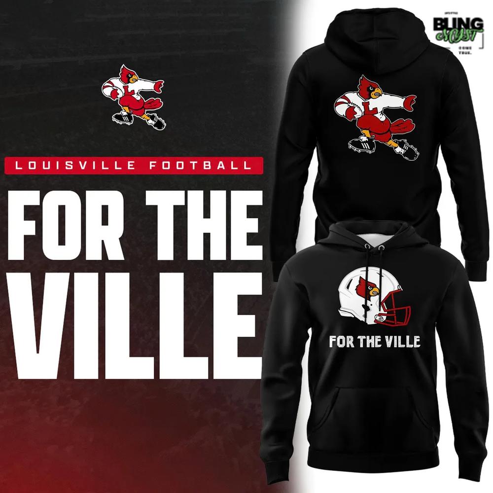 Louisville Cardinals For the Ville Special Edition Hoodie Louisville Cardinals For the Ville Special Edition Hoodie