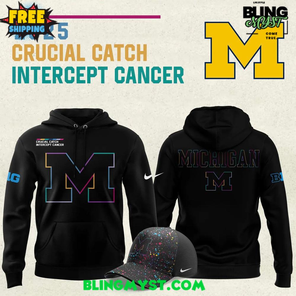 Michigan Wolverines Crucial Catch Intercept Cancer 2025 Hoodie Michigan Wolverines Crucial Catch Intercept Cancer 2025 Hoodie