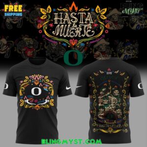 Oregon Hasta la Muerte 2025 T-Shirt