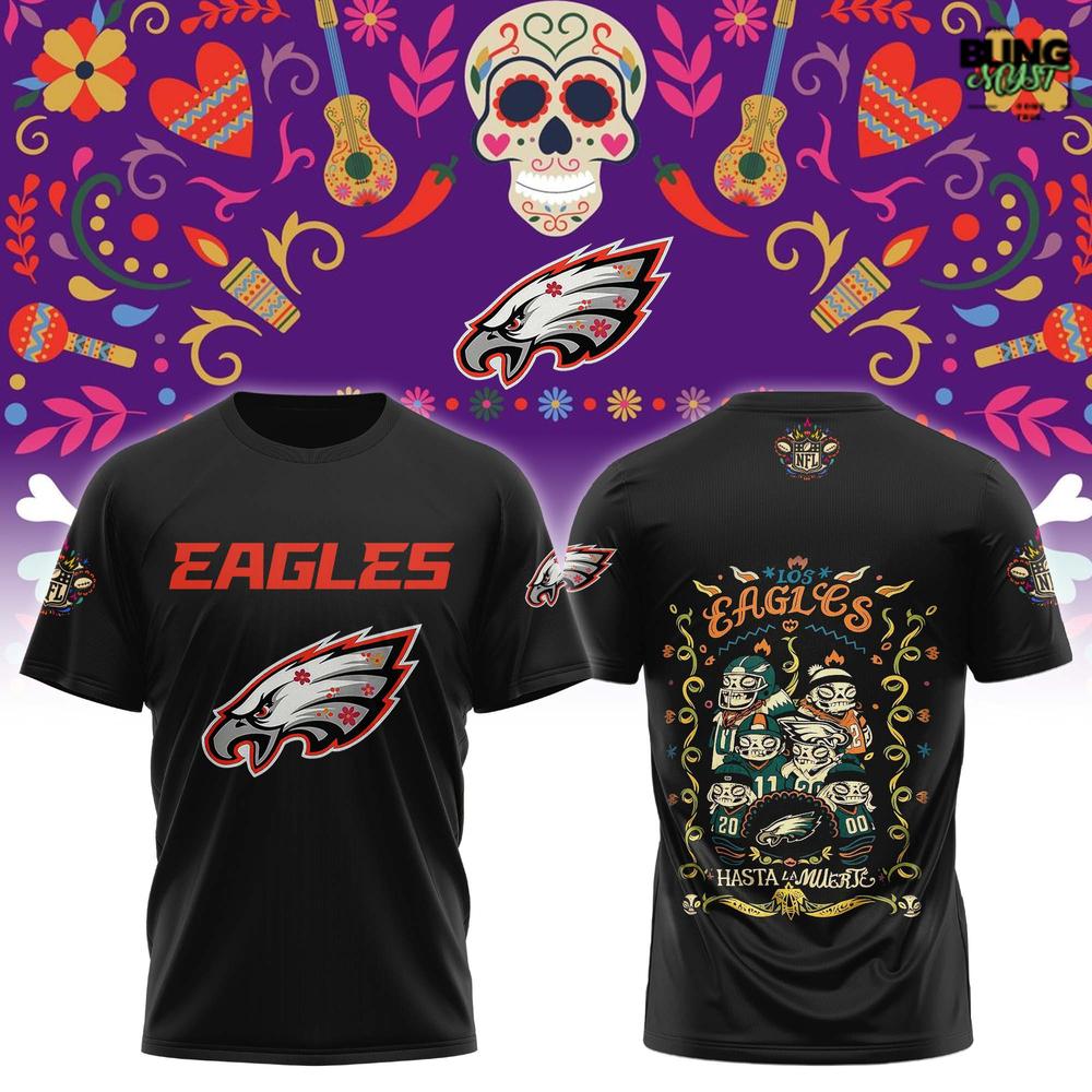 Philadelphia Eagles Hasta La Muerte 2025 T-Shirt Philadelphia Eagles Hasta La Muerte 2025 T-Shirt