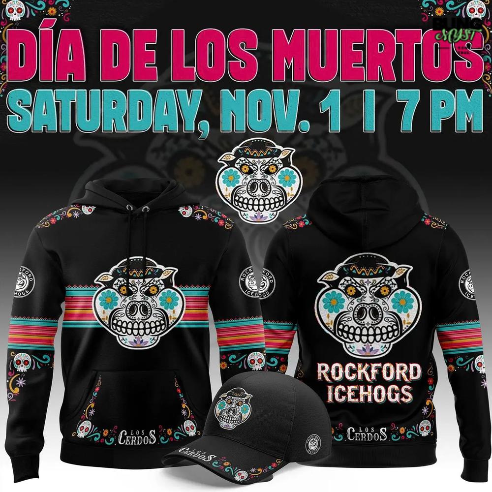 Rockford IceHogs Dia de Los Muertos 2025 Hoodie Rockford IceHogs Dia de Los Muertos 2025 Hoodie