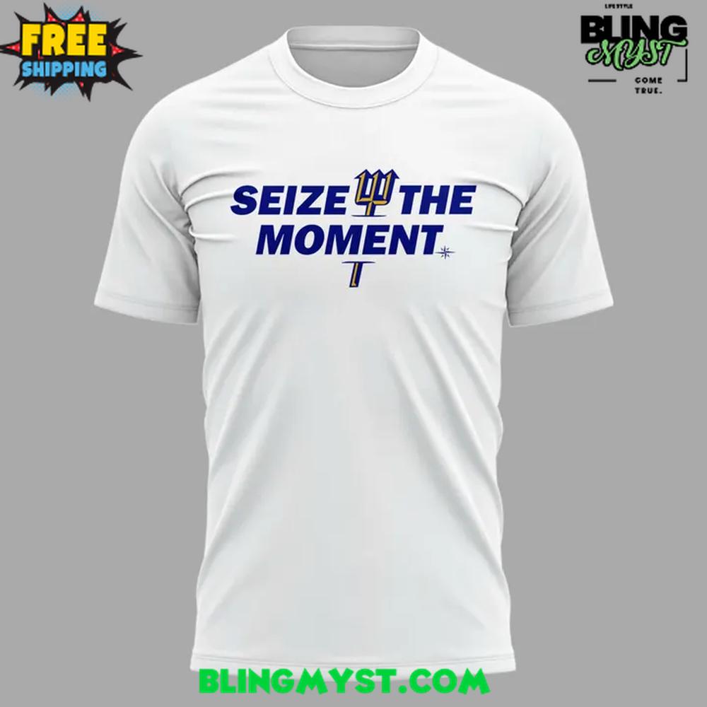 Seattle Mariners Seize The Moment 2025 T-Shirt Seattle Mariners Seize The Moment 2025 T-Shirt