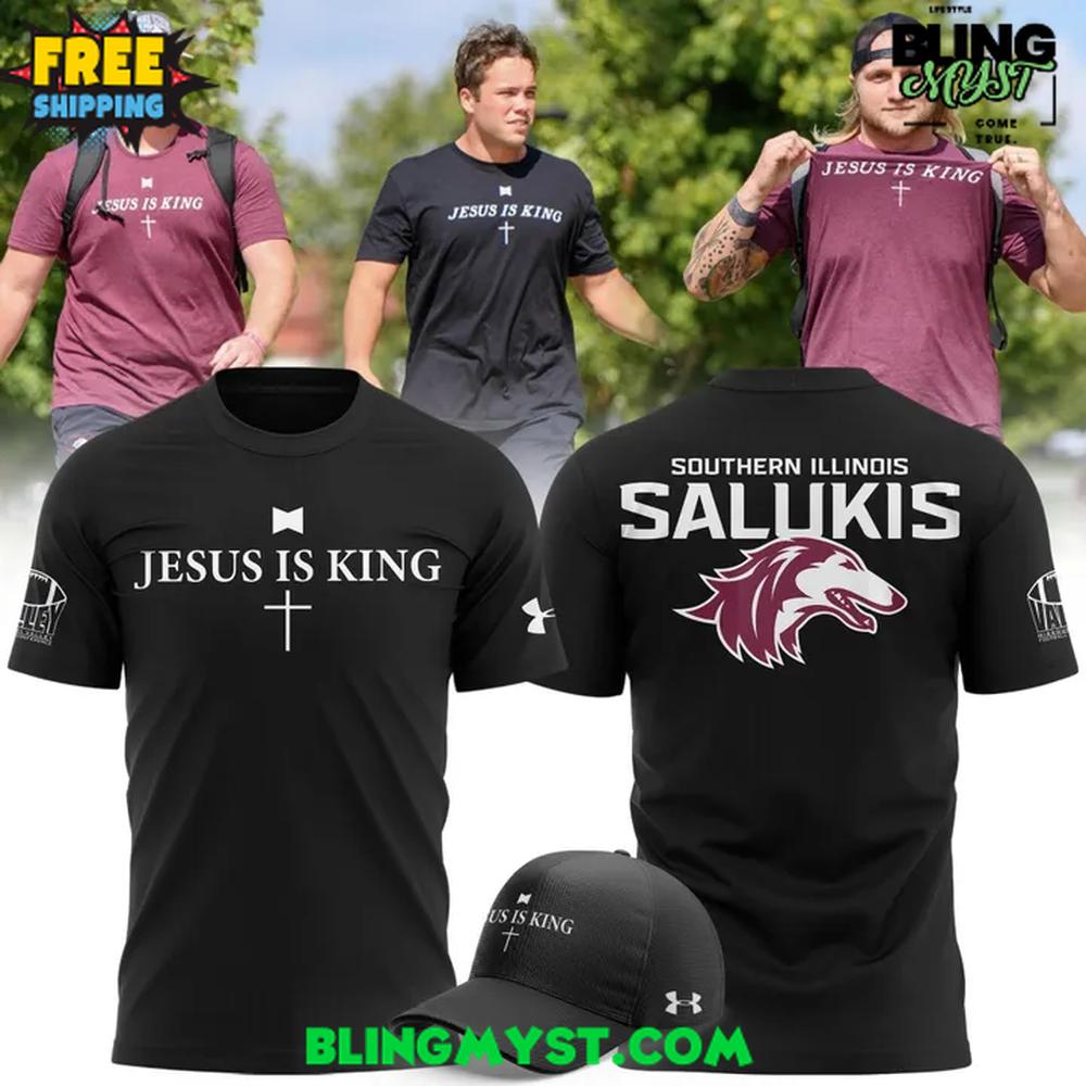 Southern Illinois Salukis Jesus Is King Special Edition T-Shirt Southern Illinois Salukis Jesus Is King Special Edition T-Shirt