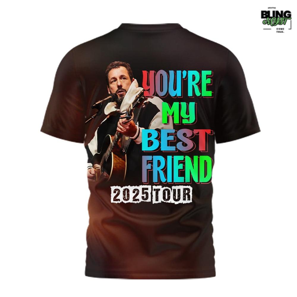 Adam Sandler “You’re My Best Friend” 2025 Tour T-Shirt Adam Sandler “You’re My Best Friend” 2025 Tour T-Shirt