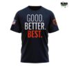 Chicago Bears Good Better Best Special Edition T Shirt 2