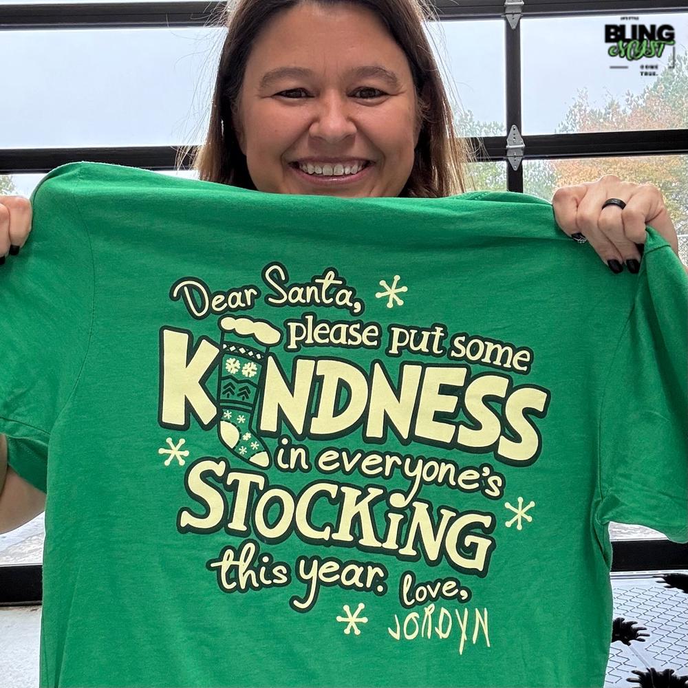 Dear Santa, Be Kind to Everyone Stocking Premium T-Shirt Dear Santa, Be Kind to Everyone Stocking Premium T-Shirt