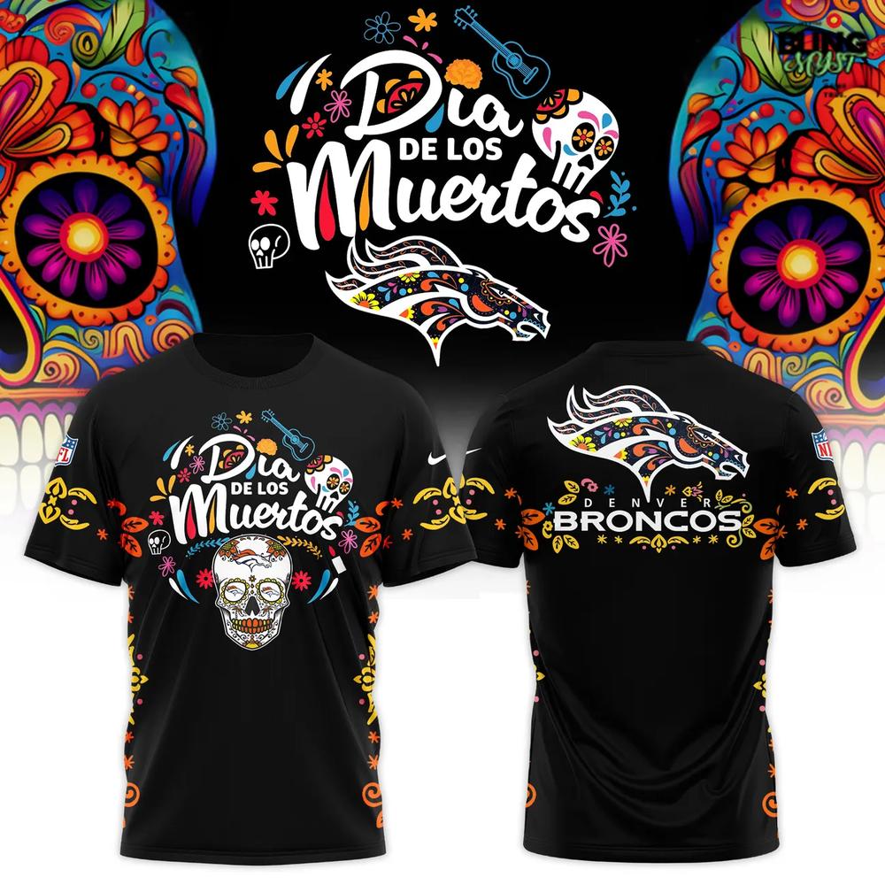 Denver Broncos Día de los Muertos NFL T-Shirt Denver Broncos Día de los Muertos NFL T-Shirt