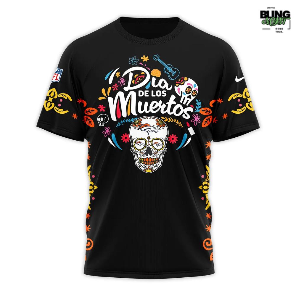 Denver Broncos Día de los Muertos NFL T-Shirt Denver Broncos Día de los Muertos NFL T-Shirt
