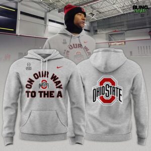 Ohio State Buckeyes On Our Way To The A Hoodie