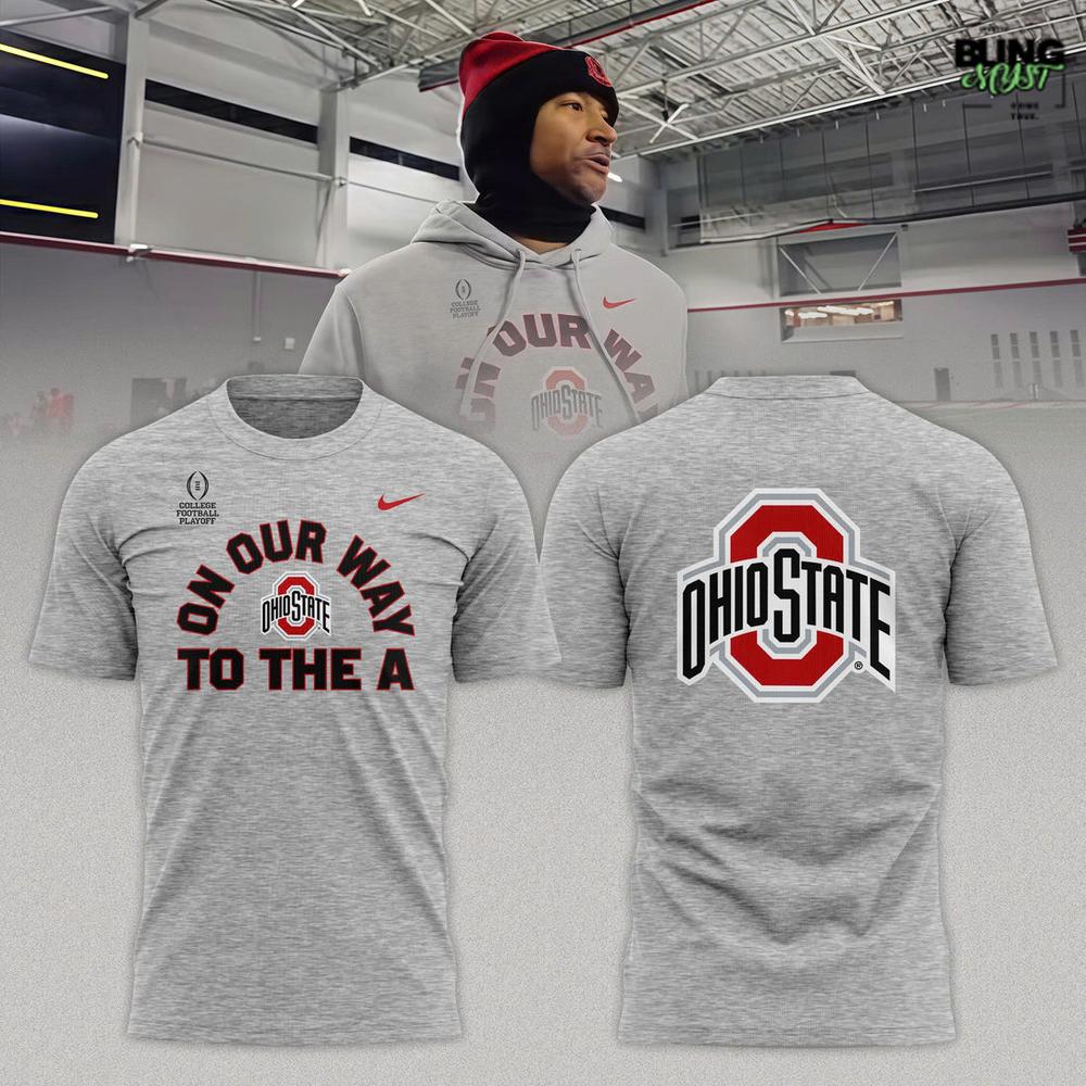 Ohio State Buckeyes On Our Way To The A T-Shirt Ohio State Buckeyes On Our Way To The A T-Shirt