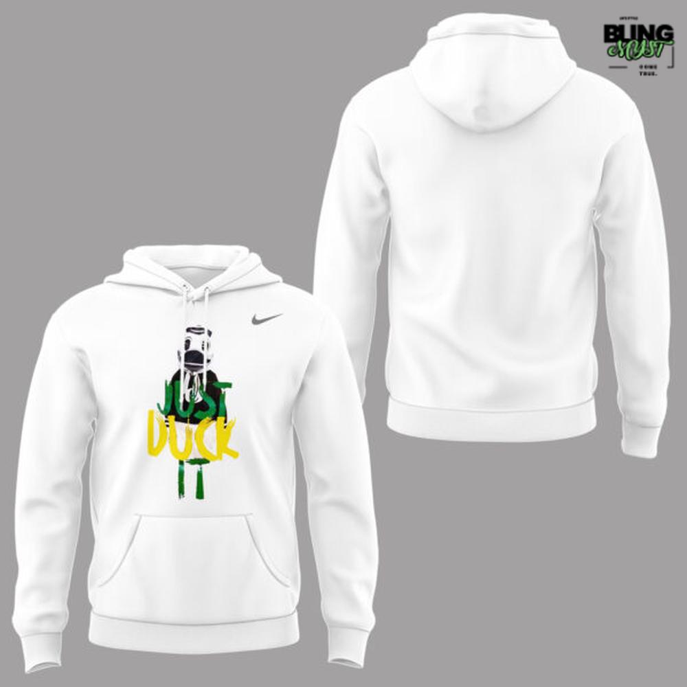 Oregon Ducks Just Duck It Special Edition Hoodie Oregon Ducks Just Duck It Special Edition Hoodie