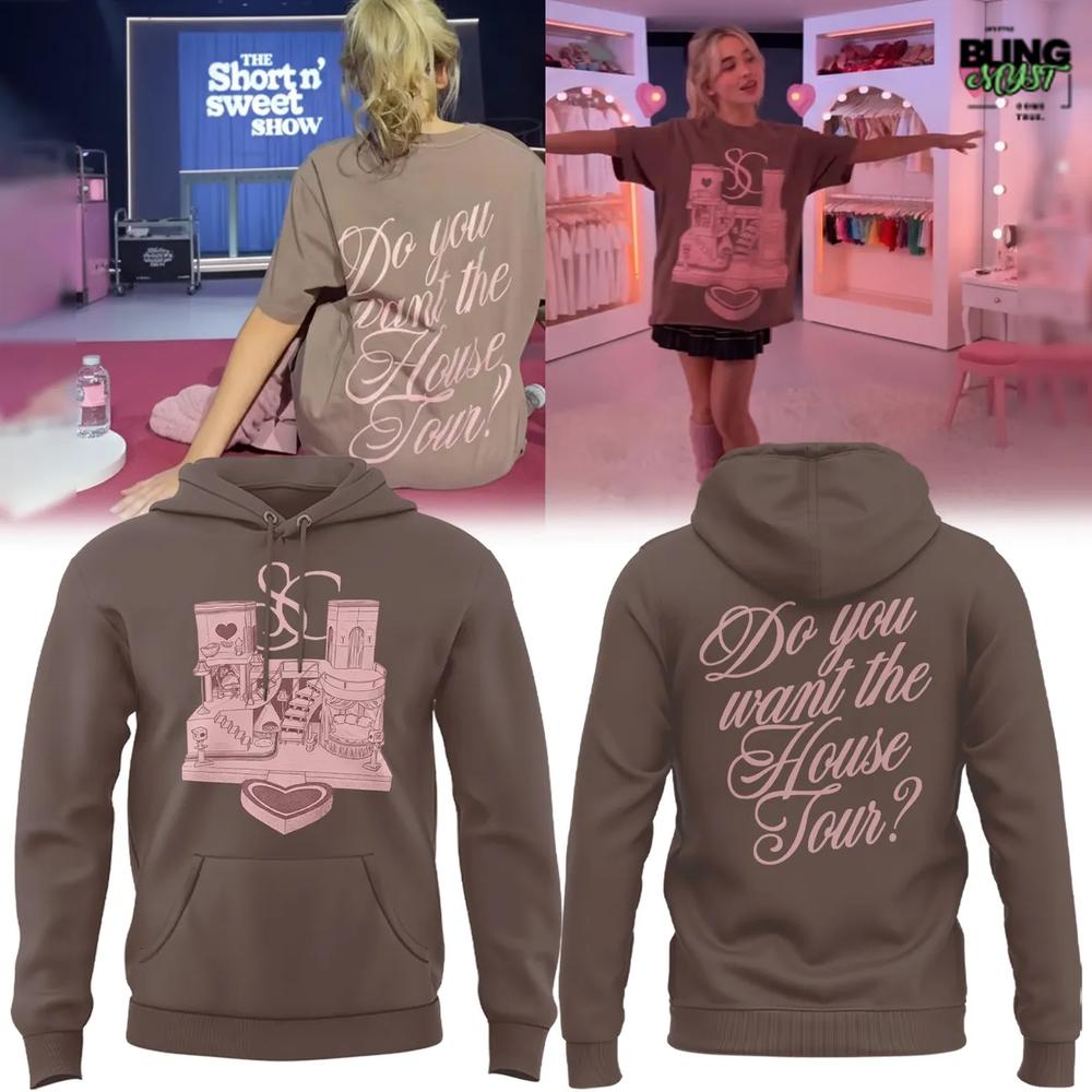 Sabrina Carpenter “Do You Want the House Tour?” Hoodie Sabrina Carpenter “Do You Want the House Tour?” Hoodie