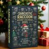 Sarcastic Raccoon Christmas Limited Edition Advent Calendar 2025 2