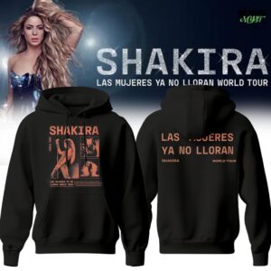 Shakira Las Mujeres Ya No Lloran World Tour Special Edition Hoodie