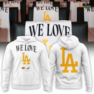 We Love LA – Celebrating the Champs 2025 Hoodie
