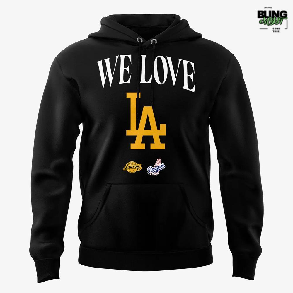 We Love LA – Celebrating the Champs 2025 Hoodie We Love LA – Celebrating the Champs 2025 Hoodie