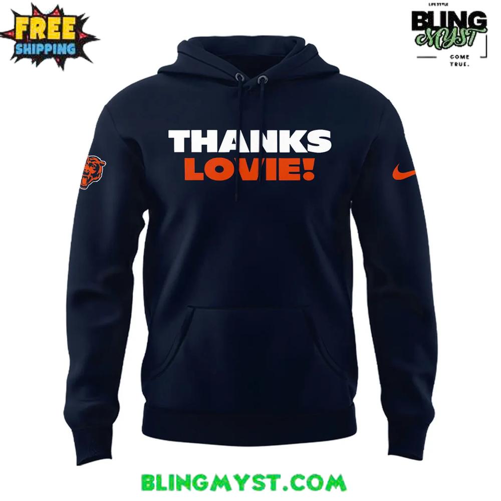 Chicago Bears Thanks Lovie Good Better Best Hoodie Chicago Bears Thanks Lovie Good Better Best Hoodie