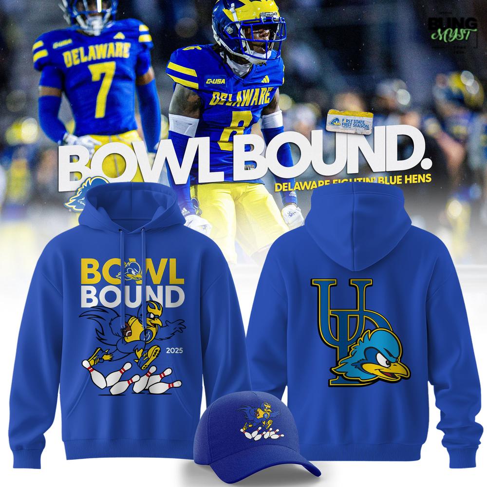 Delaware Fightin Blue Hens Bowl Bound Special Edition Hoodie Delaware Fightin Blue Hens Bowl Bound Special Edition Hoodie