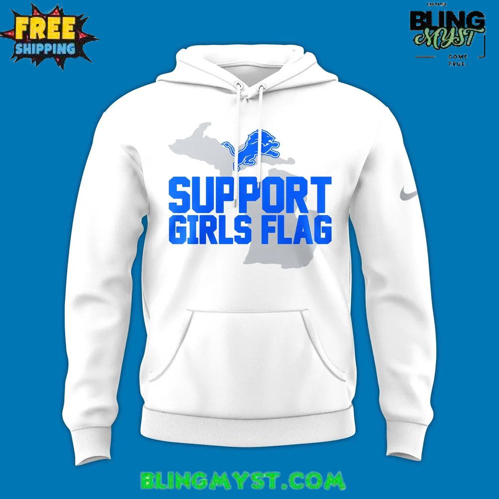 Detroit Lions Support Girls Flag Special Hoodie Detroit Lions Support Girls Flag Special Hoodie