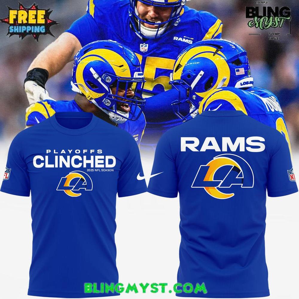 Los Angeles Rams Clinched Playoffs 2025 Special T-Shirt Los Angeles Rams Clinched Playoffs 2025 Special T-Shirt