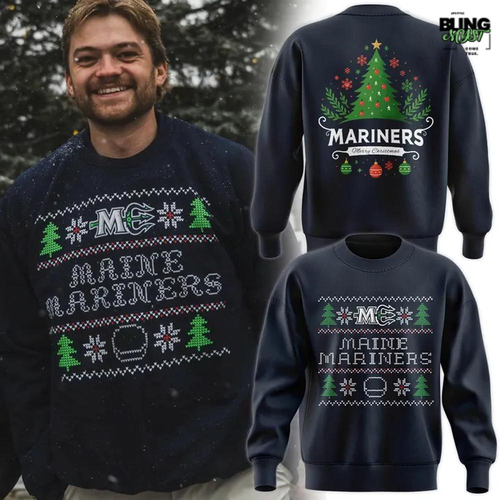 Maine Mariners 2025 Merry Christmas Holiday Special Edition Sweatshirt Maine Mariners 2025 Merry Christmas Holiday Special Edition Sweatshirt