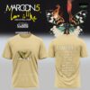 Maroon 5 Love Is Like Tour 2025 T-Shirt 1 Maroon 5 Love Is Like Tour 2025 T Shirt 2