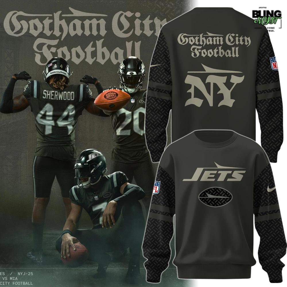 New York Jets Gotham City Football 2025 Special Edition Sweatshirt New York Jets Gotham City Football 2025 Special Edition Sweatshirt