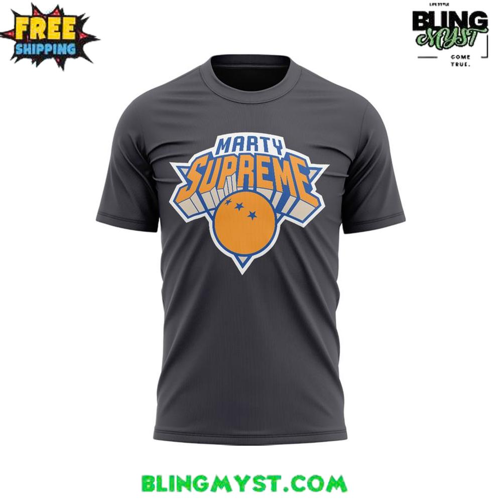 New York Knicks Marty Supreme Limited Edition T-Shirt New York Knicks Marty Supreme Limited Edition T-Shirt